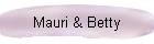 Mauri & Betty